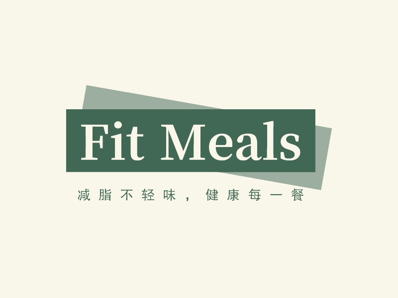 Fit Meals - 減脂不輕味，健康每一餐